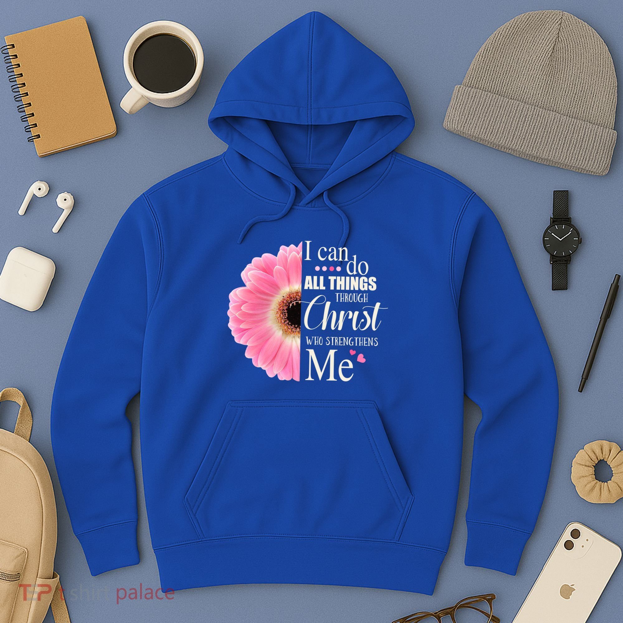 I Can Do All Things Through Christ Who Strengthens Me Bible Cute Gift Hoodie