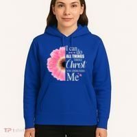 I Can Do All Things Through Christ Who Strengthens Me Bible Cute Gift Hoodie thumb 5