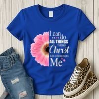I Can Do All Things Through Christ Who Strengthens Me Bible Cute Gift Women's T-Shirt thumb 3