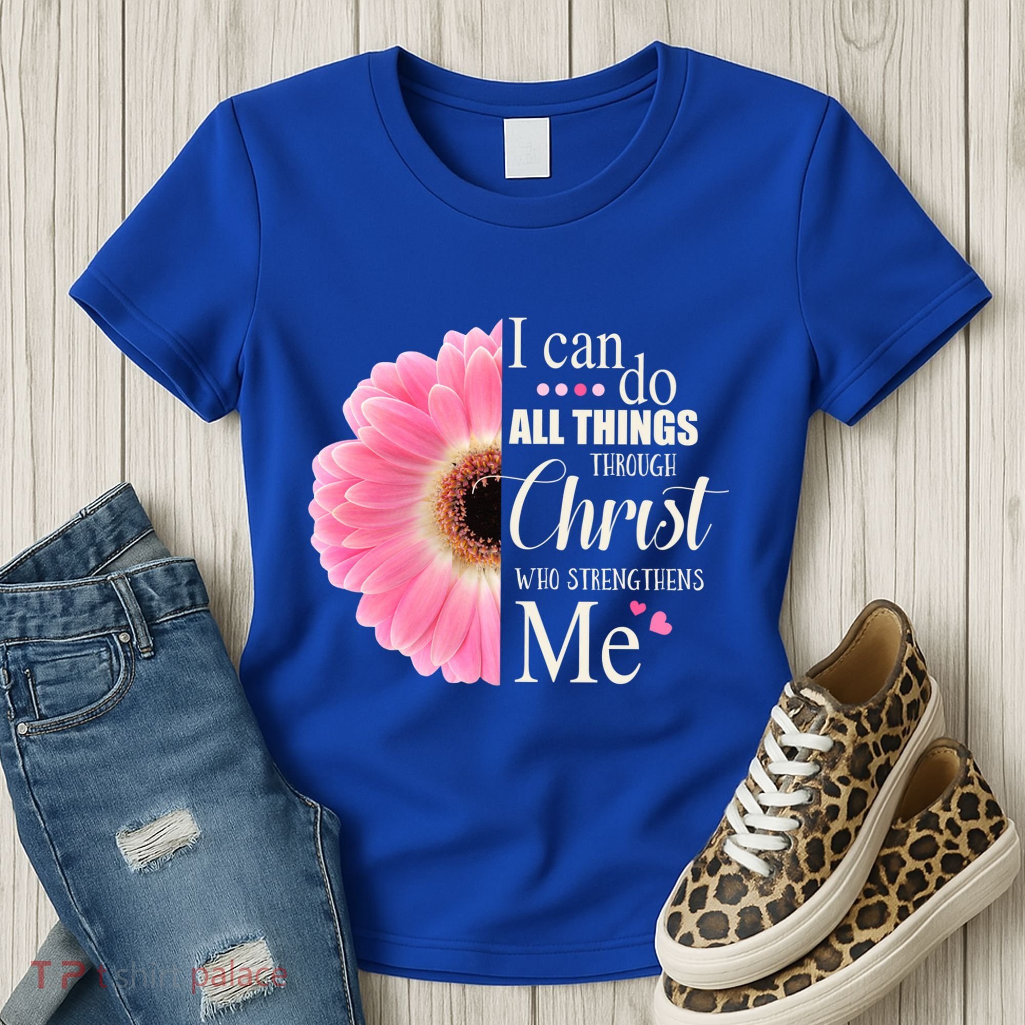 I Can Do All Things Through Christ Who Strengthens Me Bible Cute Gift Women's T-Shirt
