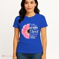I Can Do All Things Through Christ Who Strengthens Me Bible Cute Gift Women's T-Shirt thumb 4