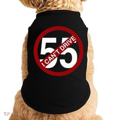 I CanT Drive 55 Funny Gift Red Logo Doggie Tank
