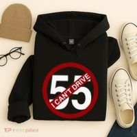 I CanT Drive 55 Funny Gift Red Logo Hoodie thumb 4
