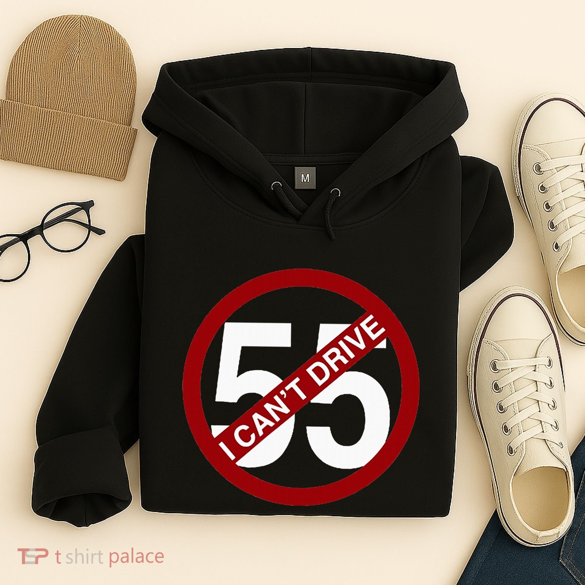 I CanT Drive 55 Funny Gift Red Logo Hoodie
