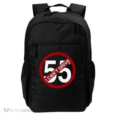 I CanT Drive 55 Funny Gift Red Logo Backpack