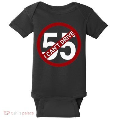 I CanT Drive 55 Funny Gift Red Logo Baby Bodysuit