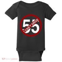 I CanT Drive 55 Funny Gift Red Logo Baby Bodysuit thumb 0