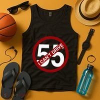 I CanT Drive 55 Funny Gift Red Logo Tank Top thumb 4