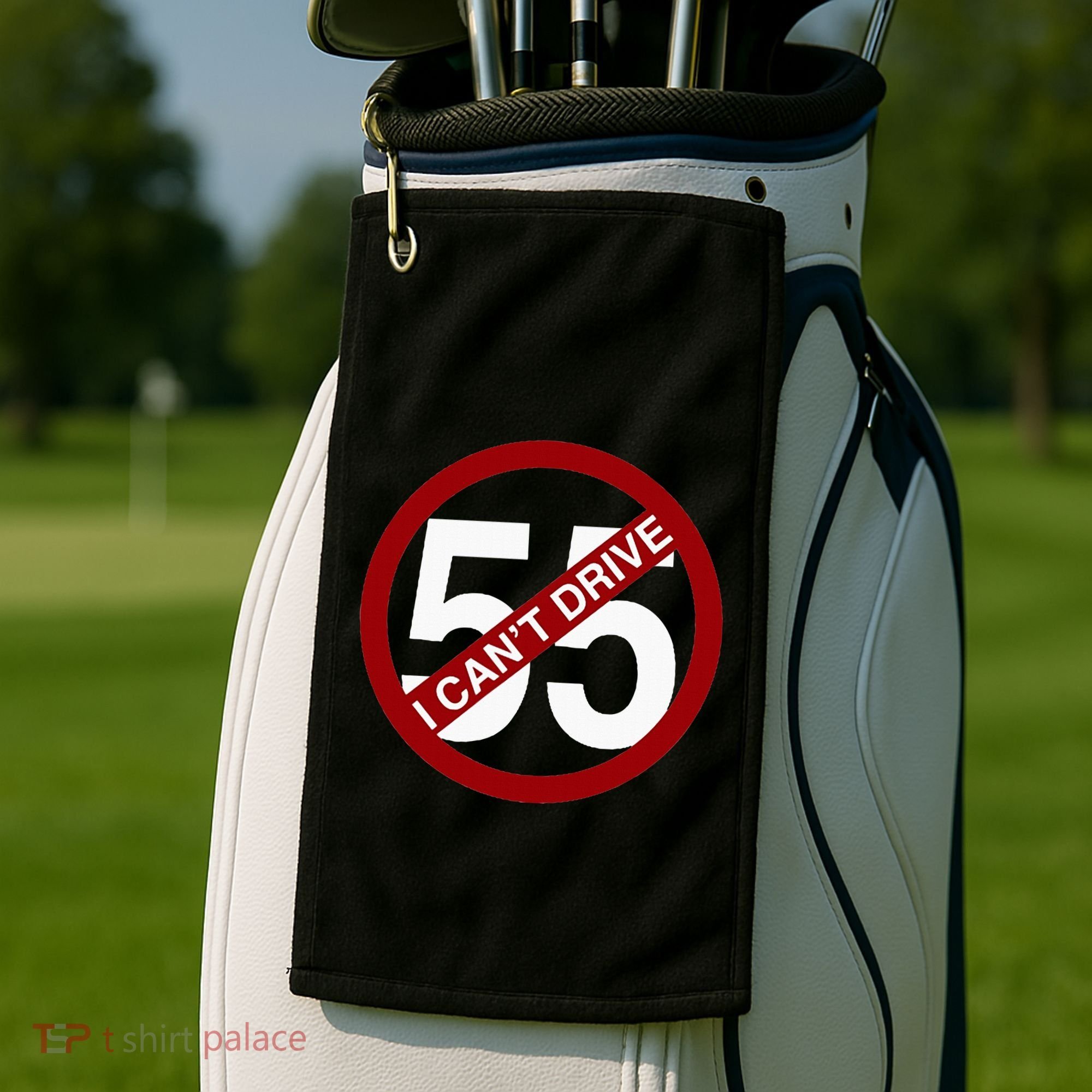 I CanT Drive 55 Funny Gift Red Logo Golf Towel