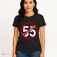 I CanT Drive 55 Funny Gift Red Logo Women's T-Shirt thumb 4