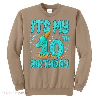 Ice Cream Drip 10th Birthday 10 Years Old Birthday Sweatshirt