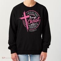 I Can Do All Things Through Christ Breast Cancer Awareness Women's Sweatshirt thumb 0