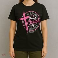 I Can Do All Things Through Christ Breast Cancer Awareness T-Shirt thumb 4