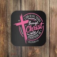 I Can Do All Things Through Christ Breast Cancer Awareness Coaster thumb 0