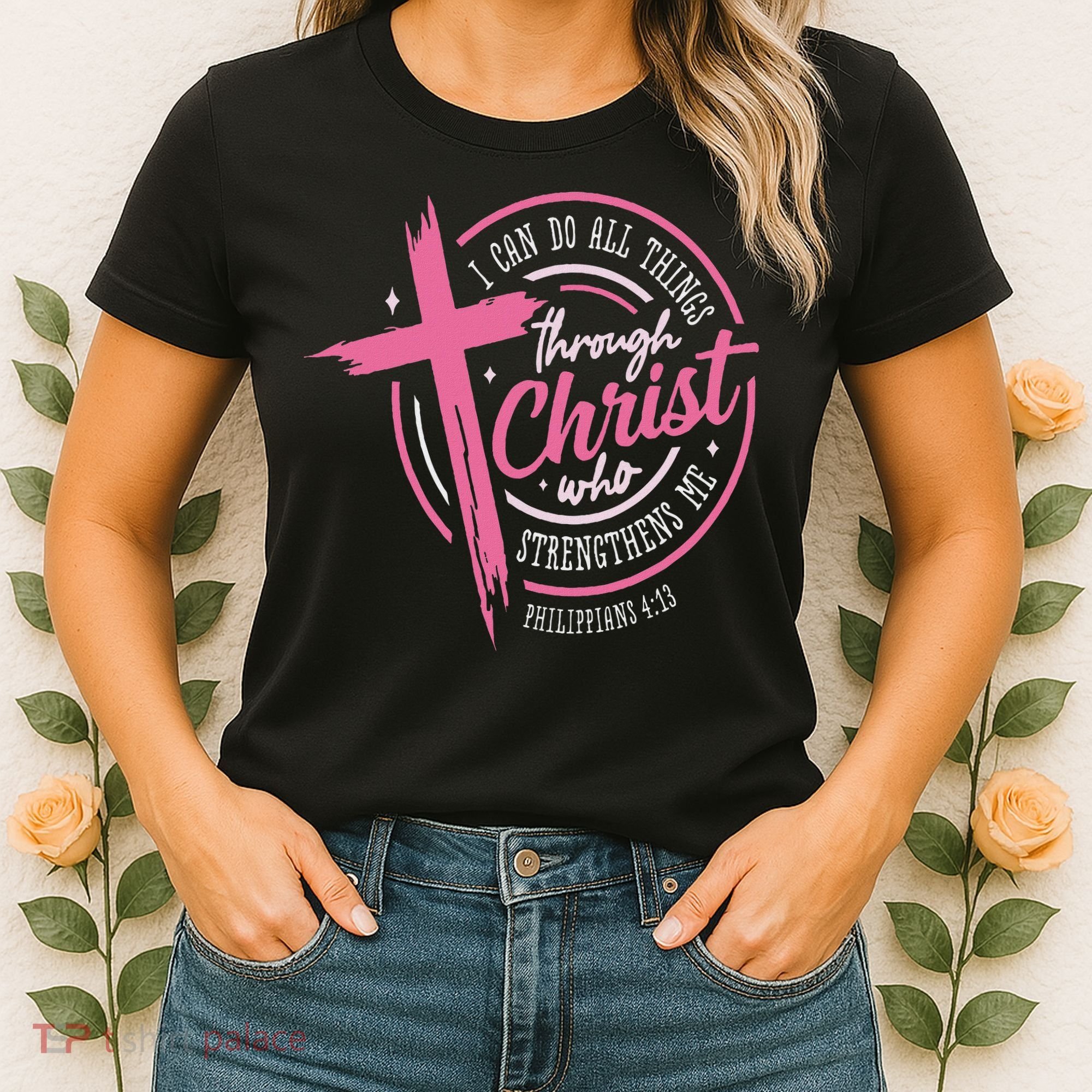 I Can Do All Things Through Christ Breast Cancer Awareness Women's T-Shirt