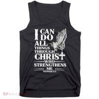 I Can Do All Thing Through Christ Who Strengthen Me Tank Top thumb 0