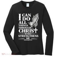 I Can Do All Thing Through Christ Who Strengthen Me Women's Long Sleeve Shirt thumb 0