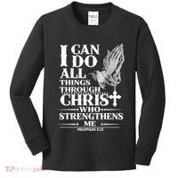 I Can Do All Thing Through Christ Who Strengthen Me Kids Long Sleeve Shirt thumb 0