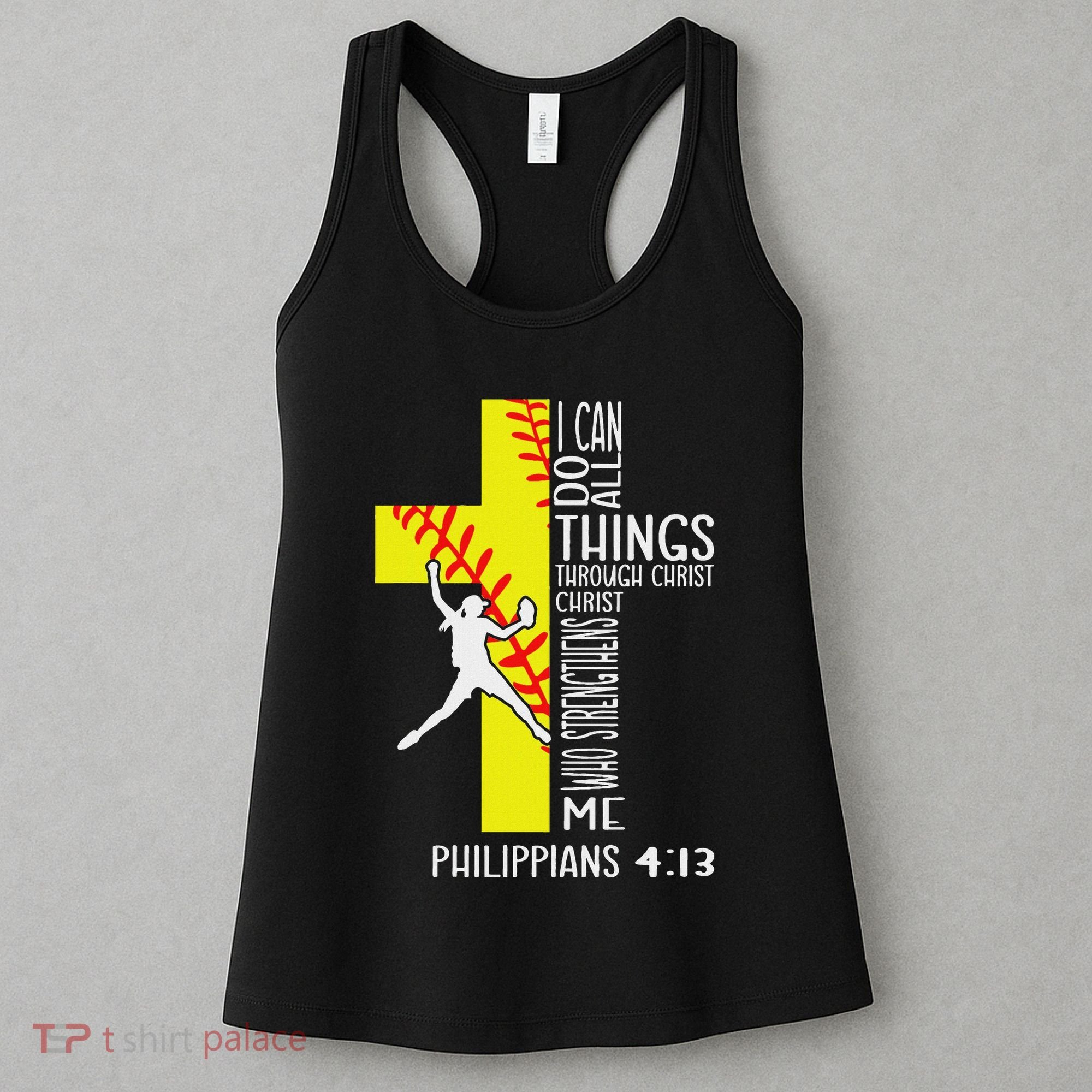 I Can Do All Things Through Christ Softball Christian Bible Women's Tank Top