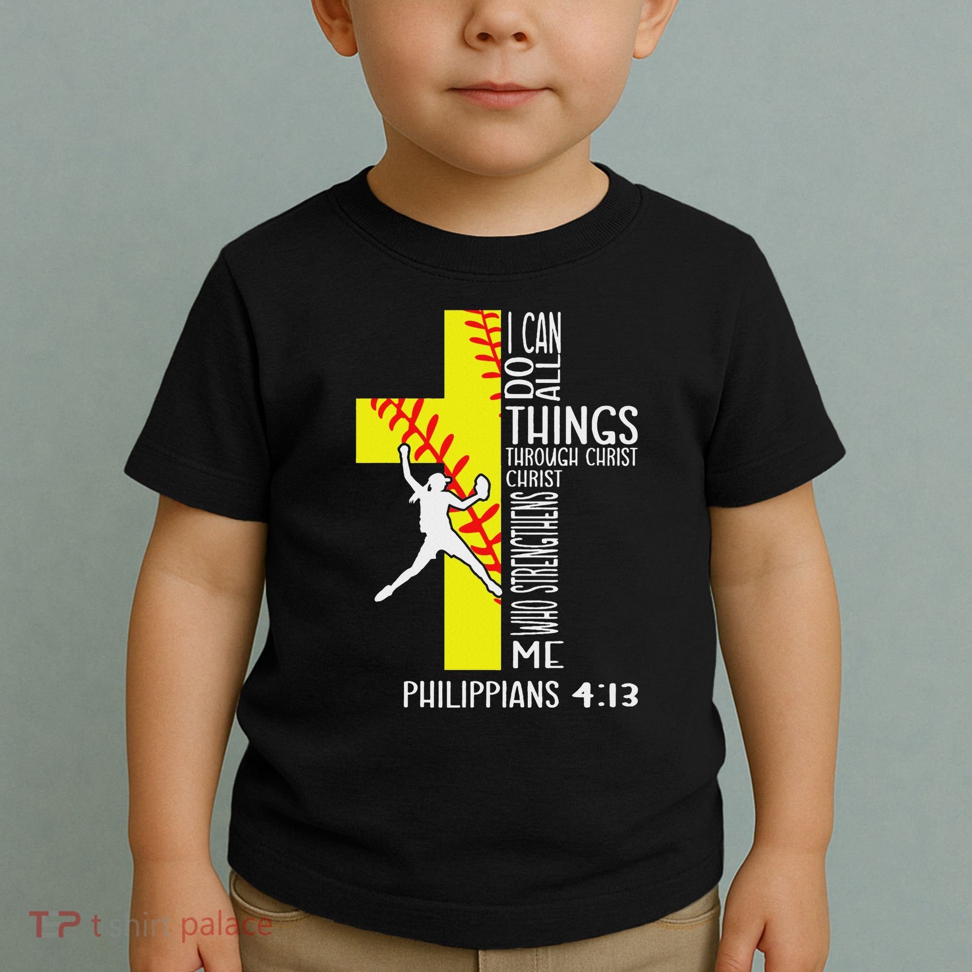 I Can Do All Things Through Christ Softball Christian Bible Toddler T-Shirt