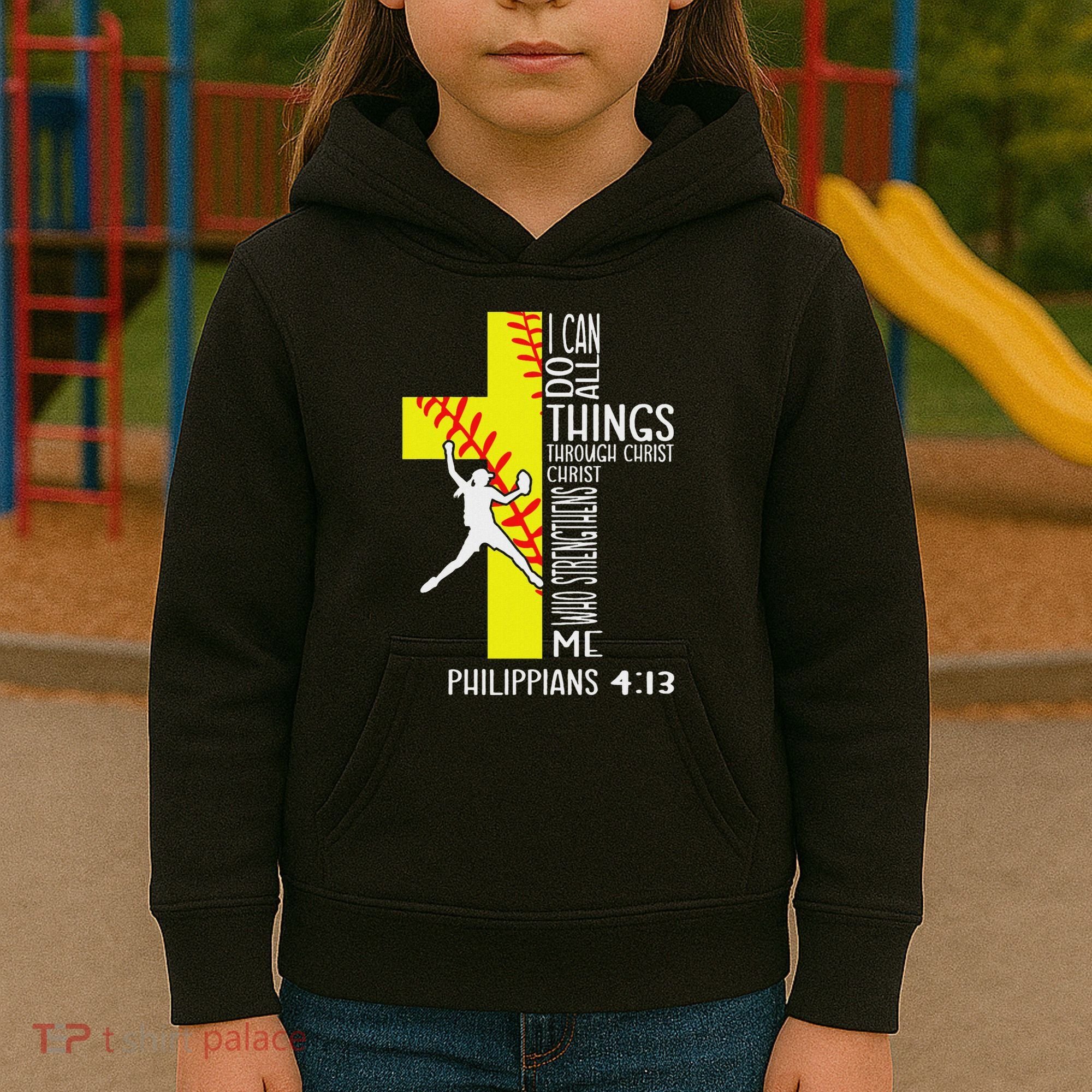 I Can Do All Things Through Christ Softball Christian Bible Kids Hoodie