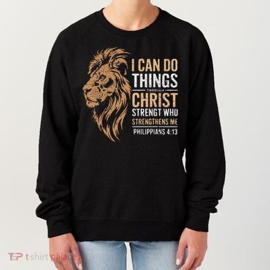 I Can Do All Things Through Christ Inspirational Belief Women's Sweatshirt