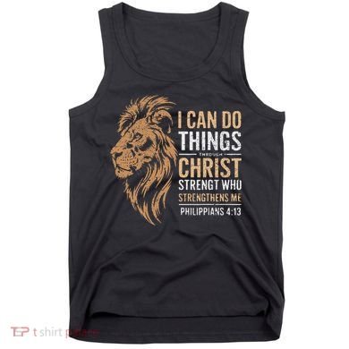 I Can Do All Things Through Christ Inspirational Belief Tank Top