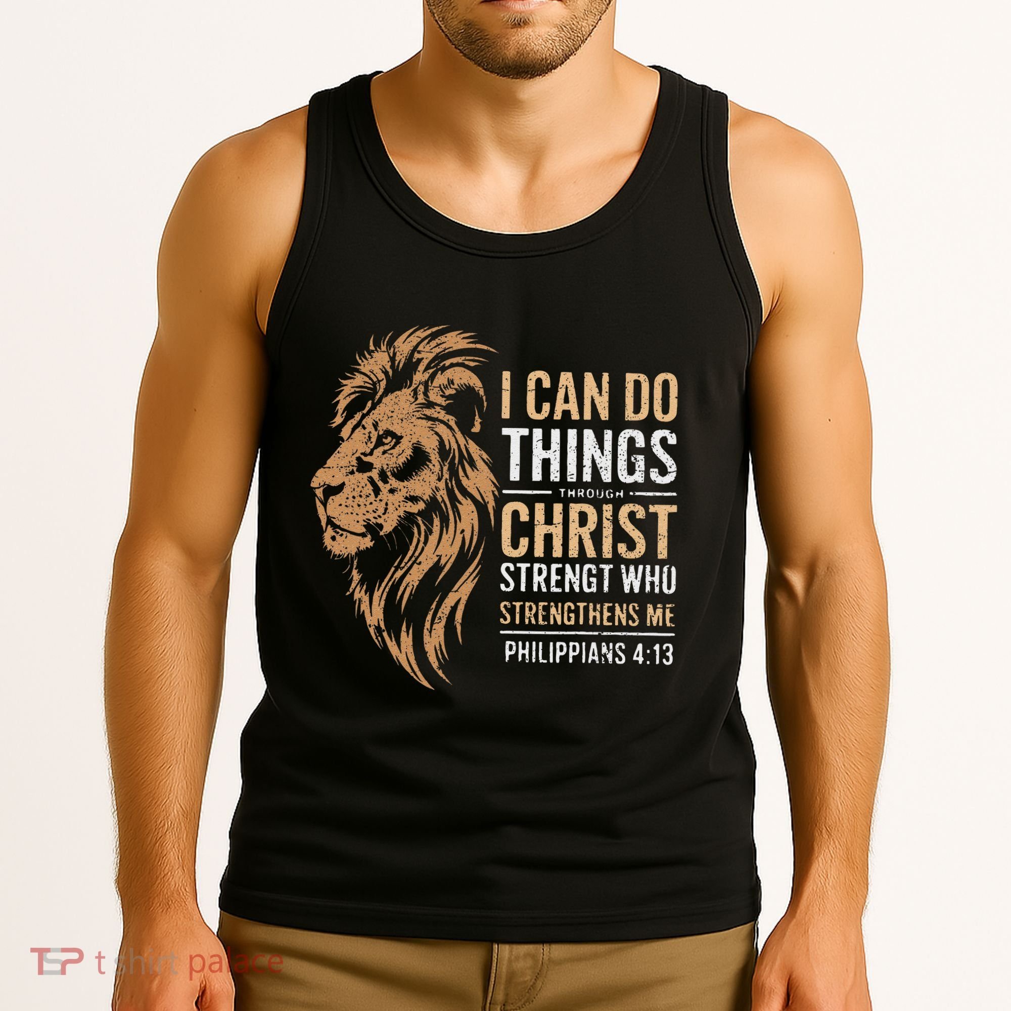 I Can Do All Things Through Christ Inspirational Belief Tank Top