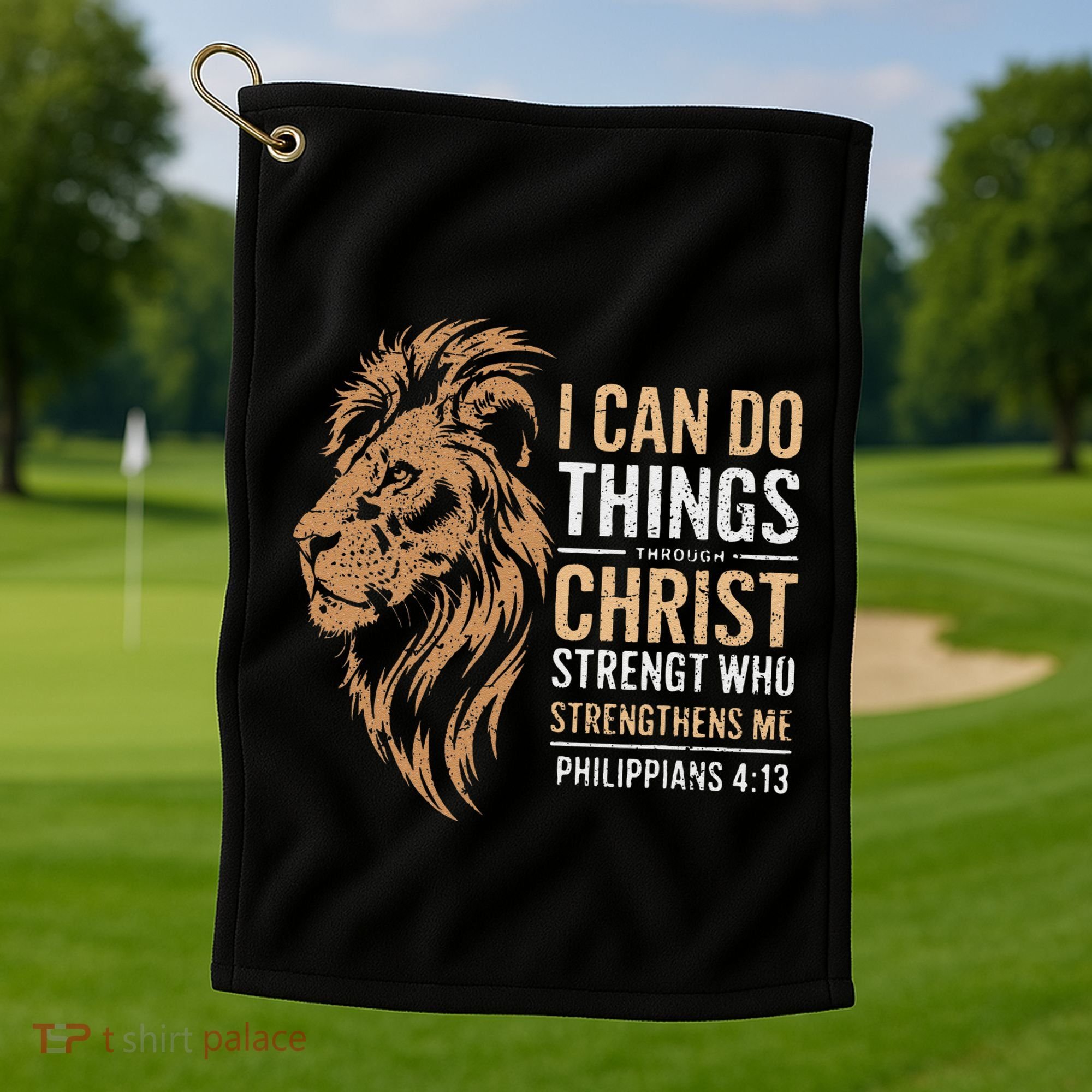 I Can Do All Things Through Christ Inspirational Belief Golf Towel
