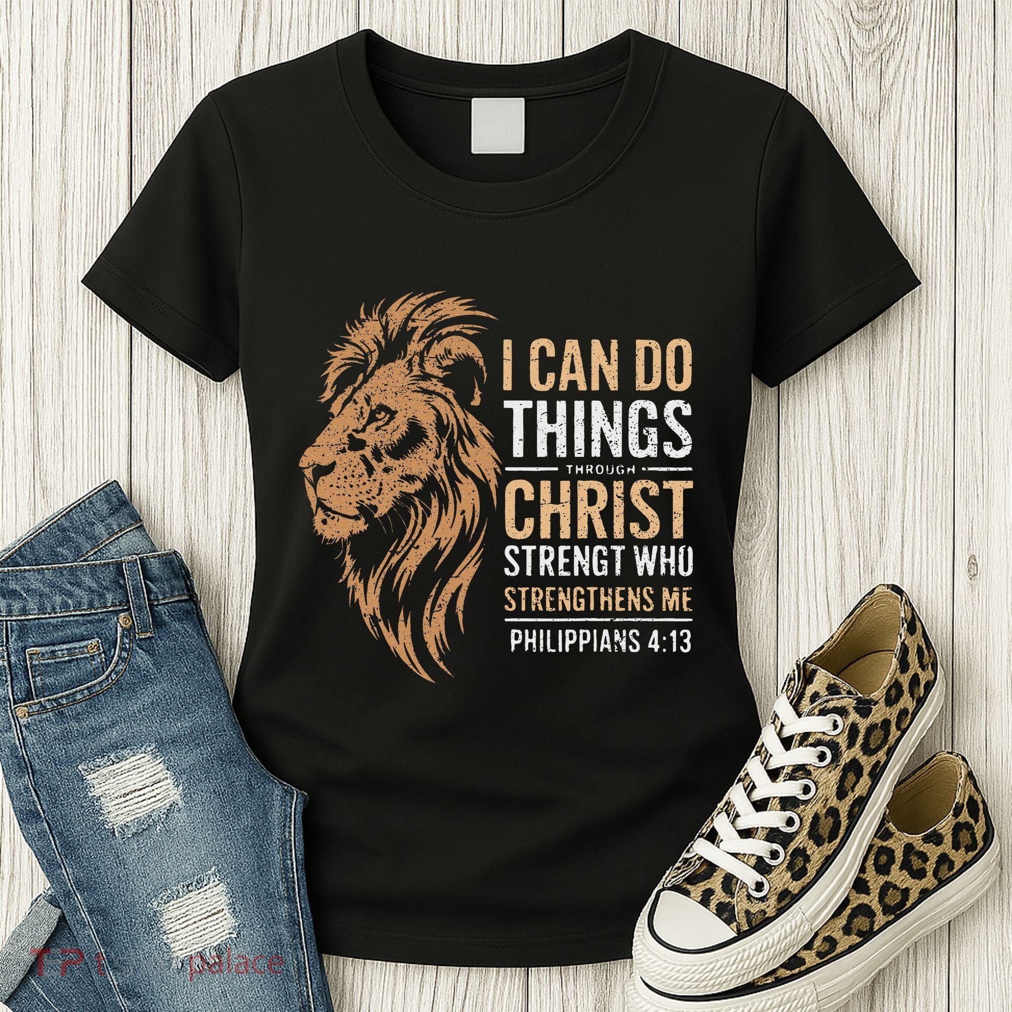 I Can Do All Things Through Christ Inspirational Belief Women's T-Shirt