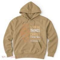 I Can Do All Things Through Christ Inspirational Belief Hoodie thumb 0