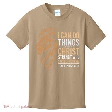 I Can Do All Things Through Christ Inspirational Belief Kids T-Shirt