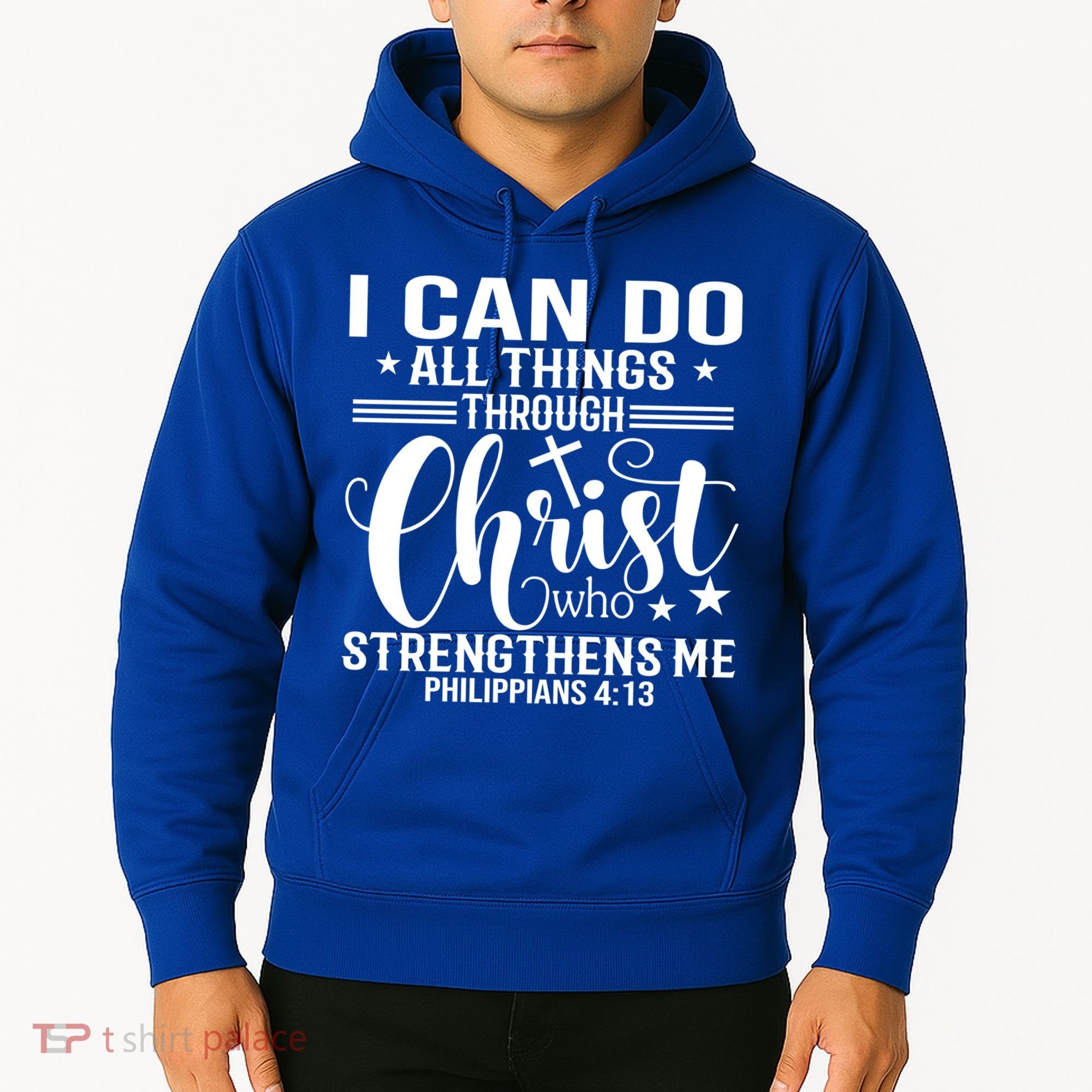 I Can Do All Things Through Christ Bible Gift Hoodie
