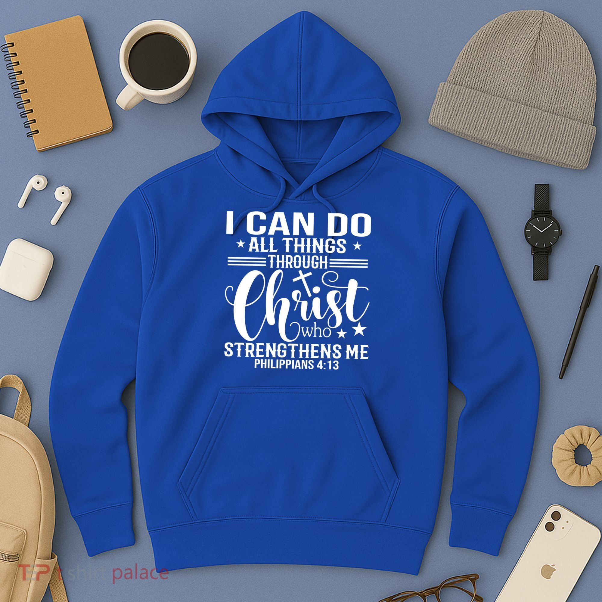 I Can Do All Things Through Christ Bible Gift Hoodie