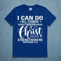 I Can Do All Things Through Christ Bible Gift T-Shirt thumb 5
