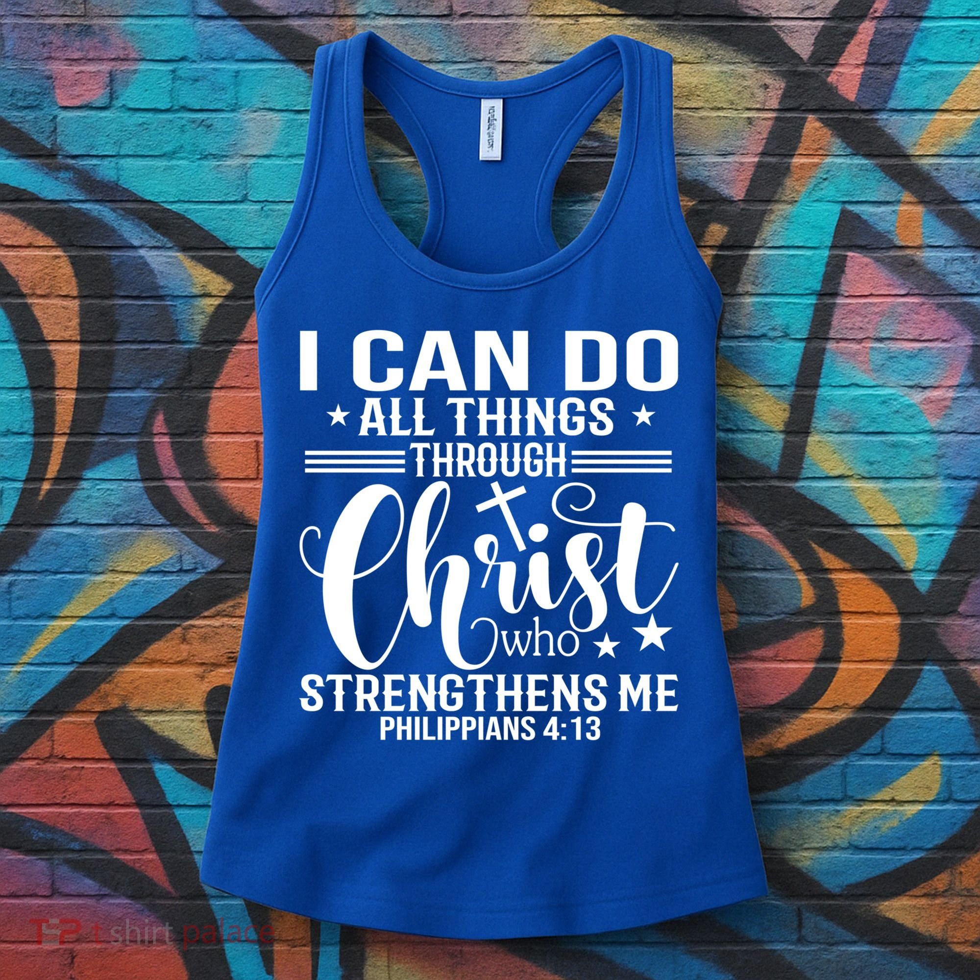 I Can Do All Things Through Christ Bible Gift Women's Tank Top
