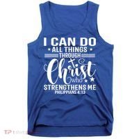 I Can Do All Things Through Christ Bible Gift Tank Top thumb 0