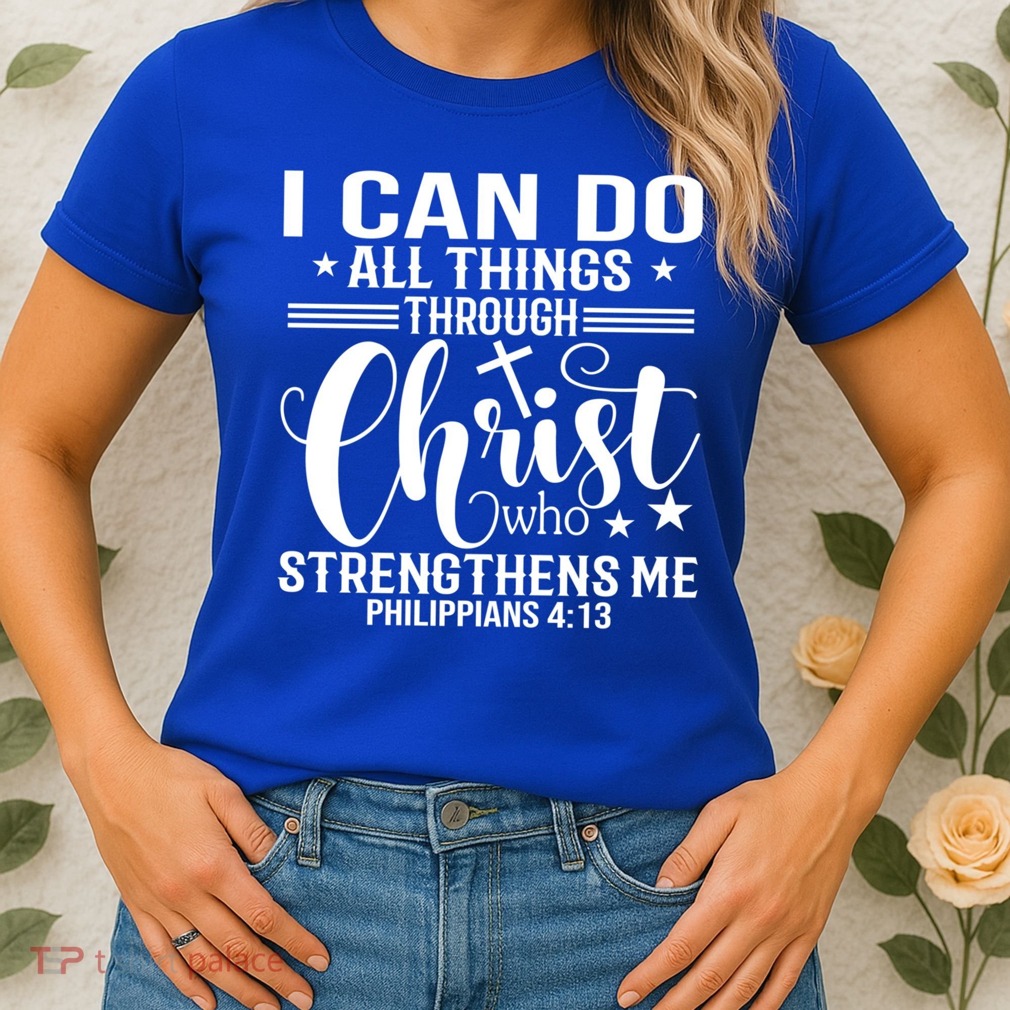 I Can Do All Things Through Christ Bible Gift Women's T-Shirt