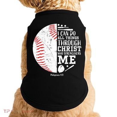 I Can Do All Things Through Christ Who Strengthens Me Baseball Doggie Tank