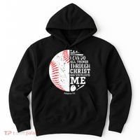 I Can Do All Things Through Christ Who Strengthens Me Baseball Hoodie thumb 0