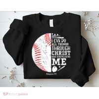 I Can Do All Things Through Christ Who Strengthens Me Baseball Sweatshirt thumb 2