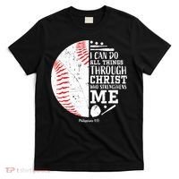 I Can Do All Things Through Christ Who Strengthens Me Baseball T-Shirt thumb 0