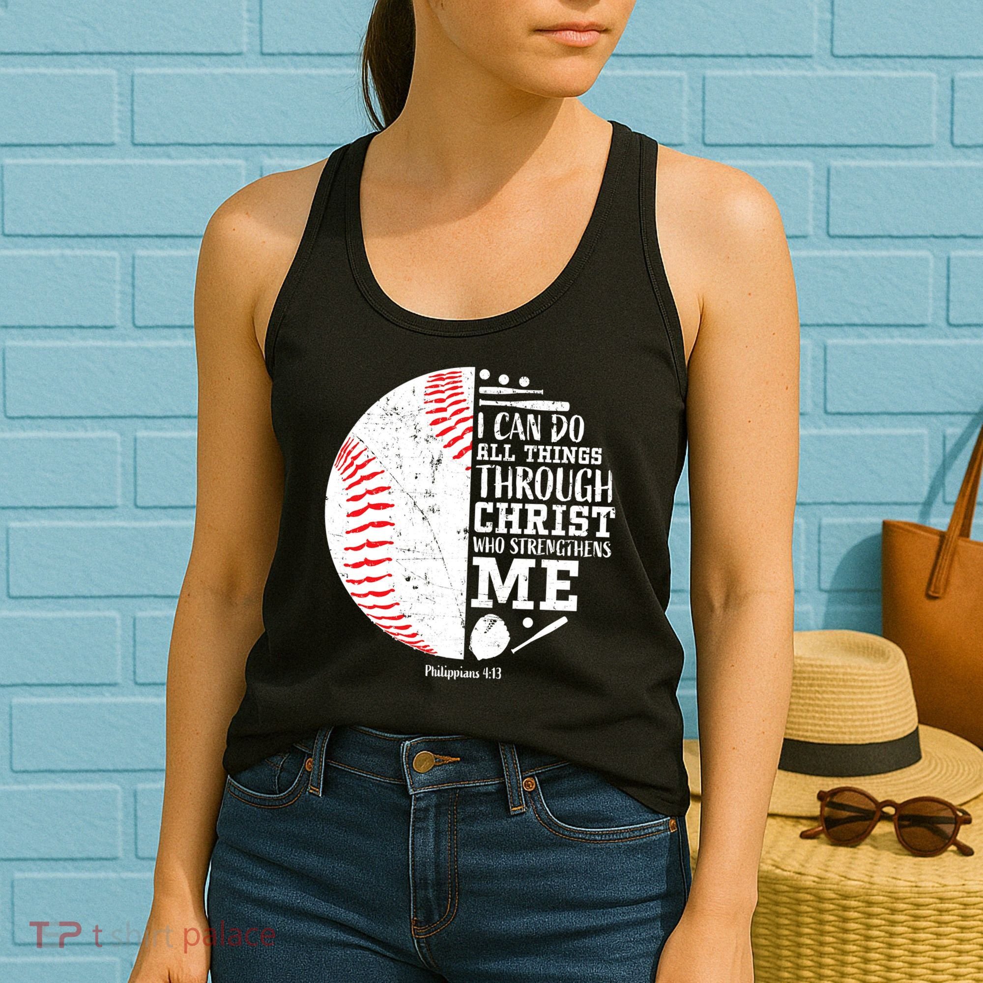 I Can Do All Things Through Christ Who Strengthens Me Baseball Women's Tank Top