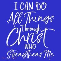 I Can Do All Things Through Christ Who Strengthens Me Cool Gift T-Shirt thumb 7