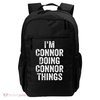 IM Connor Doing Connor Things Personalized First Name Backpack