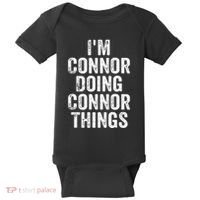 IM Connor Doing Connor Things Personalized First Name Baby Bodysuit thumb 0