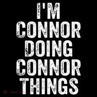 IM Connor Doing Connor Things Personalized First Name Women's Long Sleeve Shirt thumb 2