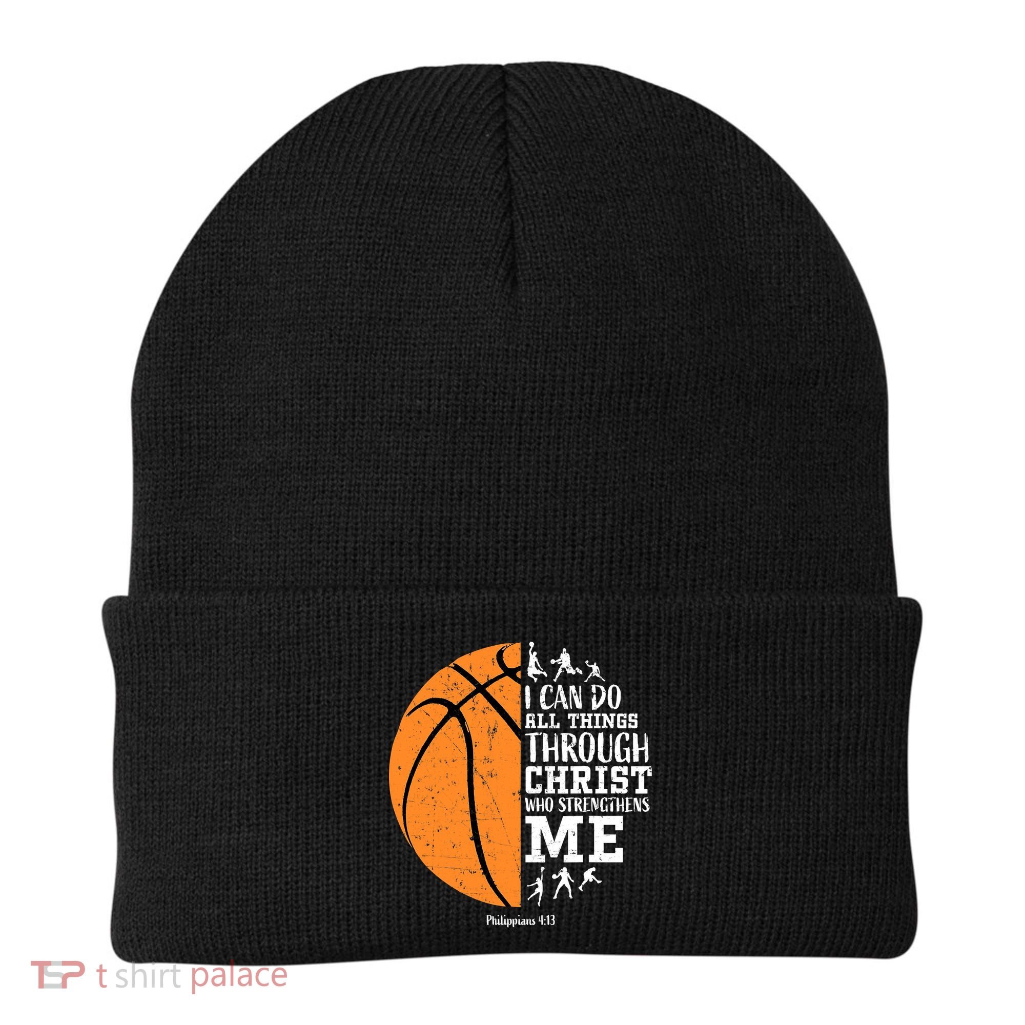 I Can Do All Things Through Christ Who Strengthens Me Basketball Beanie