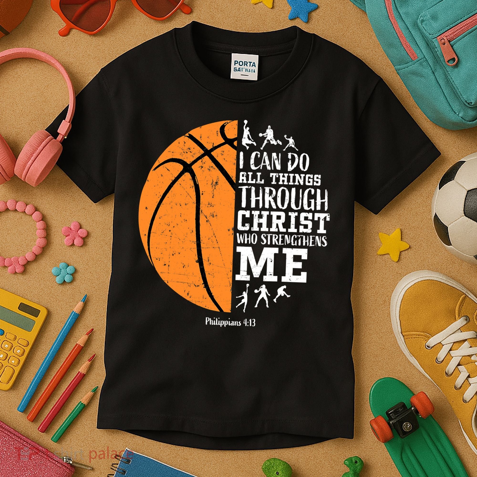I Can Do All Things Through Christ Who Strengthens Me Basketball Kids T-Shirt