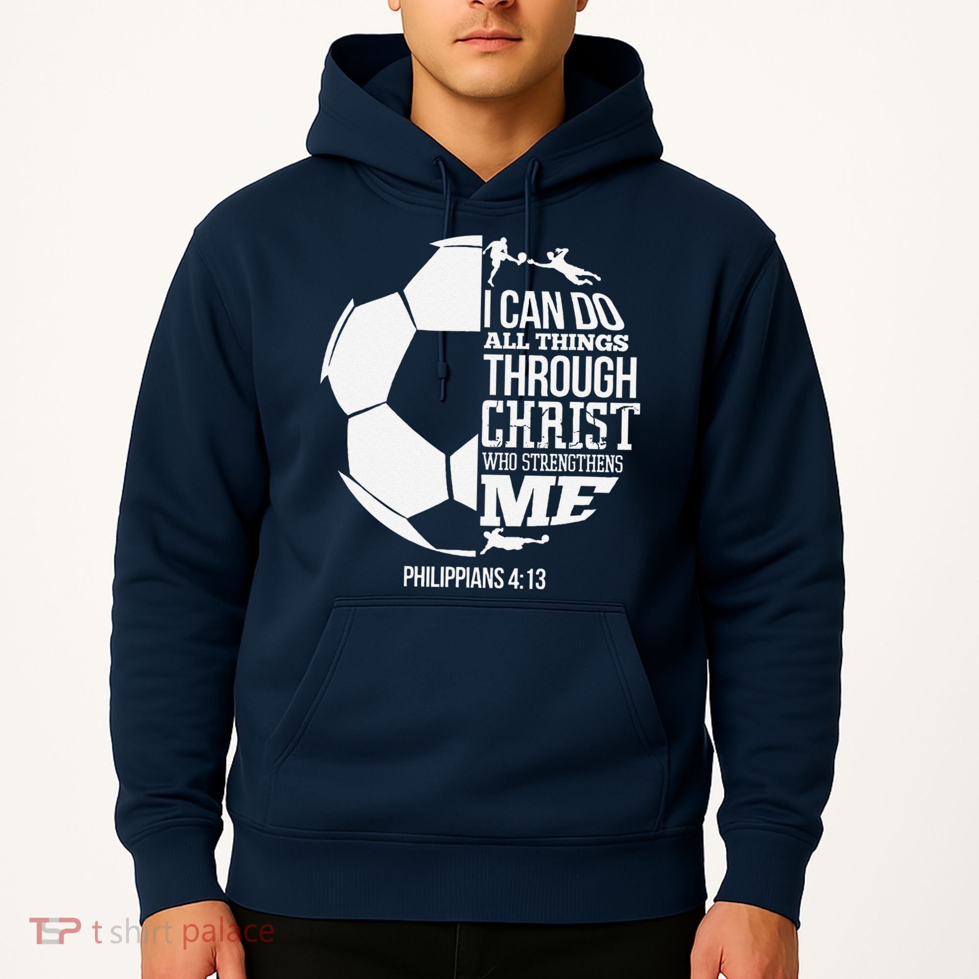 I Can Do All Things Through Christ Soccer Player Christian Hoodie
